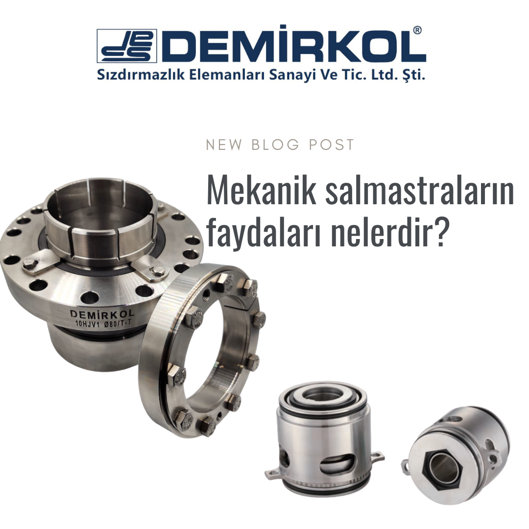 Mekanik salmastraların faydaları nelerdir?